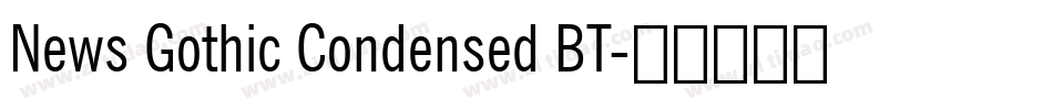 News Gothic Condensed BT字体转换